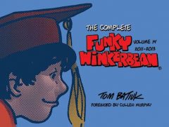 Funky Winkerbean Volume 14. By Tom Batiuk.